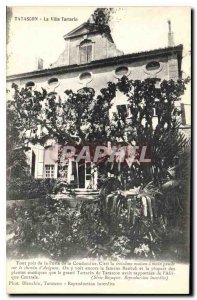 Old Postcard Tarascon Villa Tartarin very close to the Porte de la Condamine ...