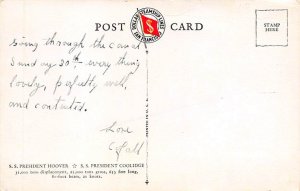 SS President Hoover SS President Coolidge Dollar SS Line Ship Postcard