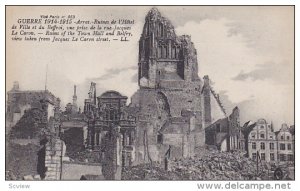 Ruins Of The Town Hall And Belfry View Taken From Jacques Le Caron Street, Ar...