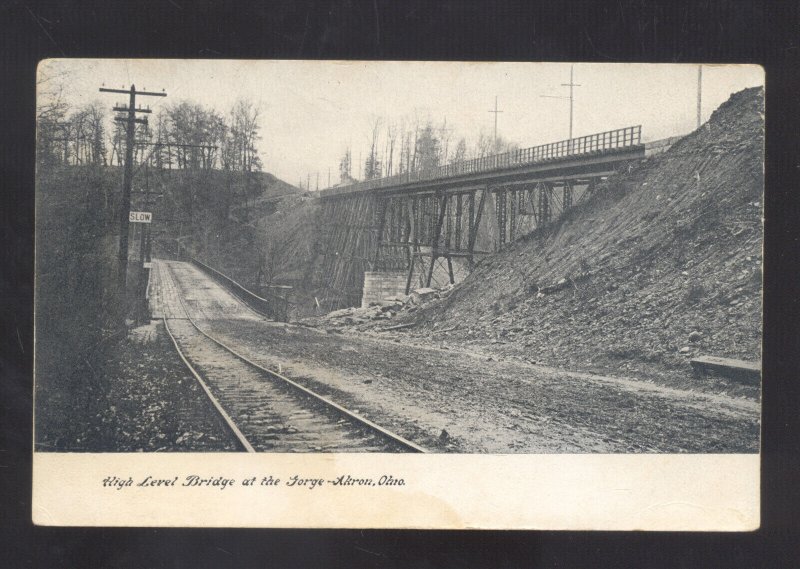 AKRON OHIO HIGH LEVEL BRIDGE AT THE GORGE RAILROAD VINTAGE POSTCARD