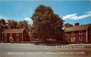 Birthplace of Presidents John & John Quincy Adams Quincy, Mass, USA Unused 