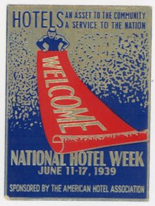 1930s-40s National Hotel Week American Hotel Association Poster Stamp 2 F224