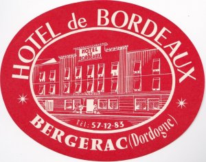 France Bergerac Hotel de Bordeaux Vintage Luggage Label sk1049
