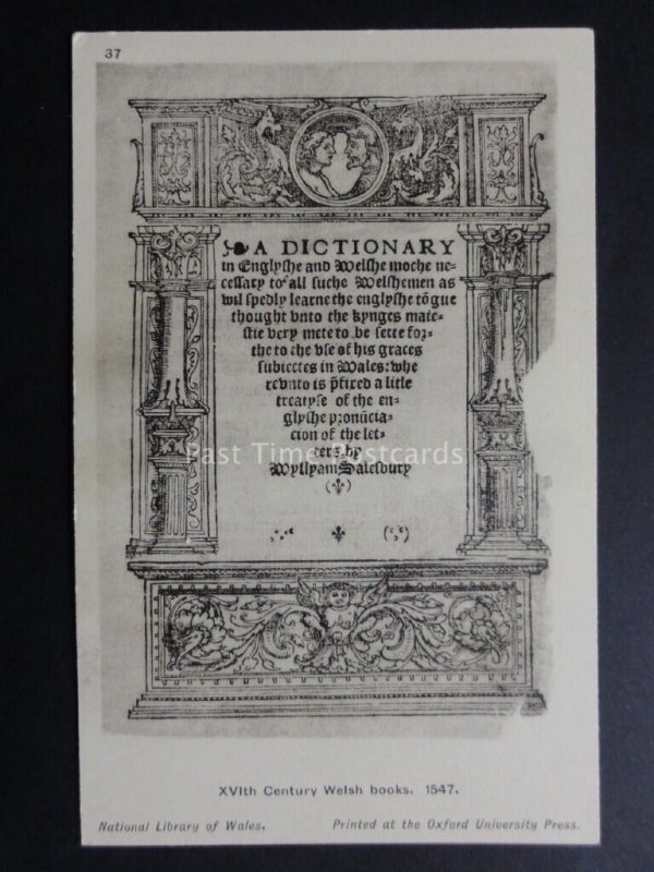 Welsh Historic Literature: XVIth CENTURY WELSH BOOKS 1547 By Library of Wales