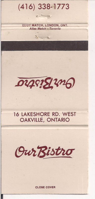 Matchbook Cover ! Our Bistro, Oakville, Ontario !