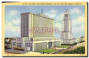 Postcard Old Post Office And Federal Building And City Hall Los Angeles Calif...