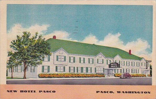 New Hotel Pasco Pasco Washington 1952