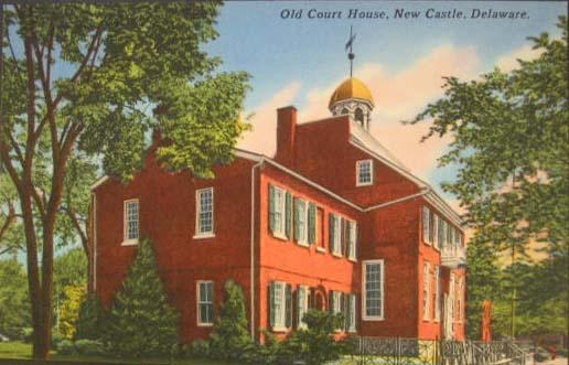 New Castle DE Court House Postcard