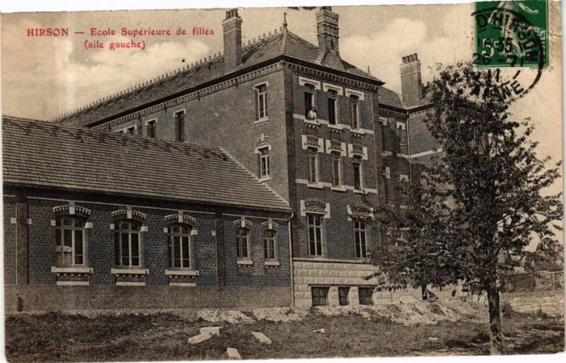 CPA HIRSON Ecole Superieure de filles (aile gauche) (280370)