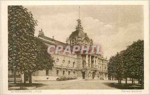 Old Postcard Strassburg Kaiserpalast