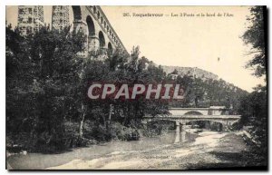 Old Postcard Roquefavour The 3 Bridges and the Arc edge