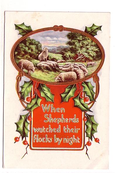 When Shepherds Watch Their Flocks by Night, Embossed Christmas