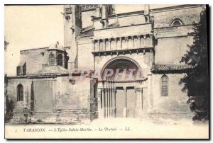 Old Postcard Tarascon the church Sainte Marthe Portal