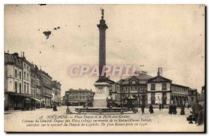 Toulouse Old Postcard Place Dupuy and the granary of General Dupuy column by ...