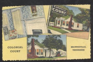 BROWNSVILLE TENNESSEE COLONIAL COURT MOTEL LINEN ADVERTISING POSTCARD