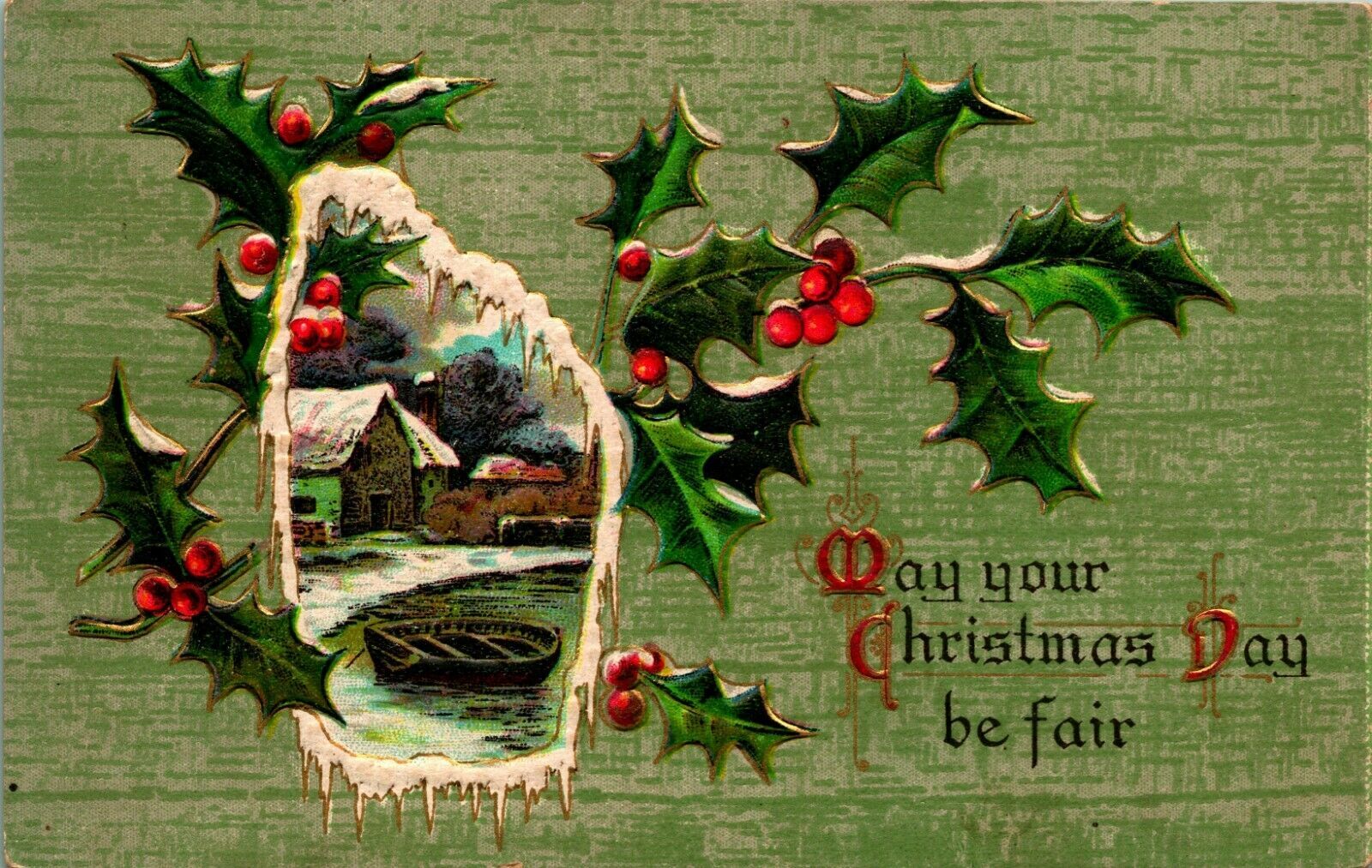 May Your Christmas Day Be Fair Holly Lake Scene Icicle WIndow Embossed