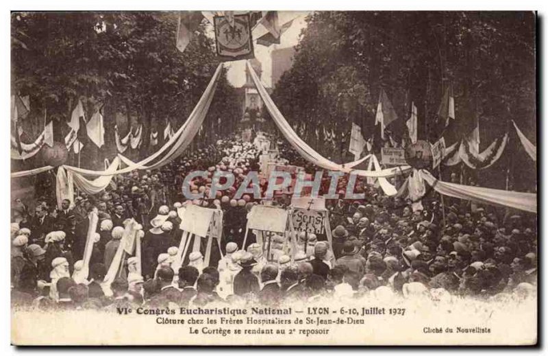 Lyon Old Postcard 6th National Eucharistic Congress 6 July 10, 1927 Closing a...