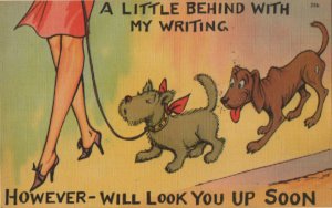 dog postcard: A Little Behind With My Writing; However Will Look You Up Soon