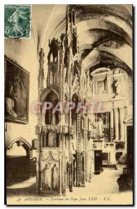 Postcard Old Avignon (Vaucluse) Tomb of Pope John XXII