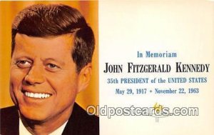 Memoriam John Fitzgerald Kennedy May 29, 1917-Nov 22, 1963 Unused 