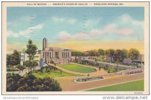 Missouri Excelsior Springs Hall Of Waters Americas Haven Of Health 1939