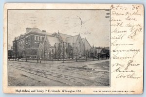 Wilmington Delaware DE Postcard High School And Trinity PE Church 1905 Antique