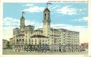 Jefferson Hotel Franklin Street - Richmond, Virginia