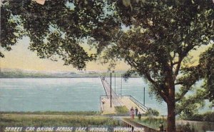 Street Car Bridge Across Lake Winona Minnesota