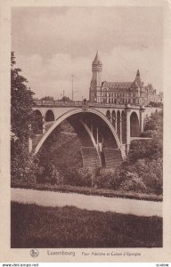 LUXEMBOURG, PU-1913; Pont Adolphe Et Calsse D'Epargne