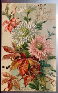 Vintage Victorian Postcard 1908 A Happy Birthday - Spray of Flowers