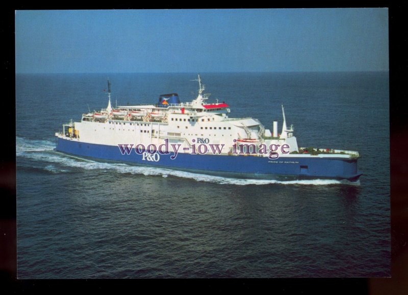 FE3060 - P&O Ferry - Pride of Rathlin , built 1973 - postcard