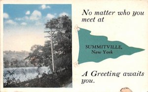 Greetings From Summitville, New York  