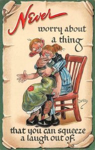 NEVER WORRY ABOUT A THING TICKLING COMIC ARTIST SIGNED DWIG TUCK POSTCARD c.1910