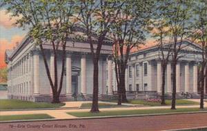 Erie County Court House Erie Pennsylvania