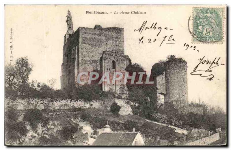 Old Postcard Montbazon Le Vieux Chateau