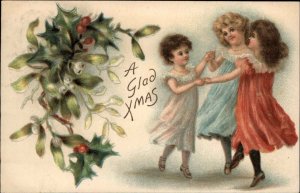 Christmas Little Girls Dancing Holly Mistletoe c1910 Vintage Postcard