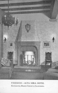 Fireside - Alta Mira Hotel Sausalito California Postcard