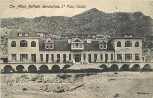 EL PASO TEXAS Albert Baldwin Sanatorium Scott White postcard 7967