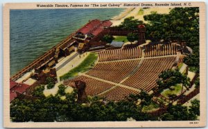 Waterside Theatre, The Lost Colony, Roanoke Island - Manteo, North Carolina