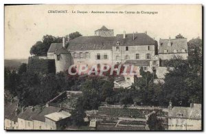 Old Postcard Chaumont The Old Dungeon remains the Counts of Champagne
