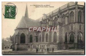 Old Postcard Neufchatel en Bray Church of Our Lady the & # 39abside