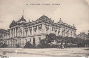 STRASBOURG ,France,1900-1910s, L'Universite - Bibliotheque