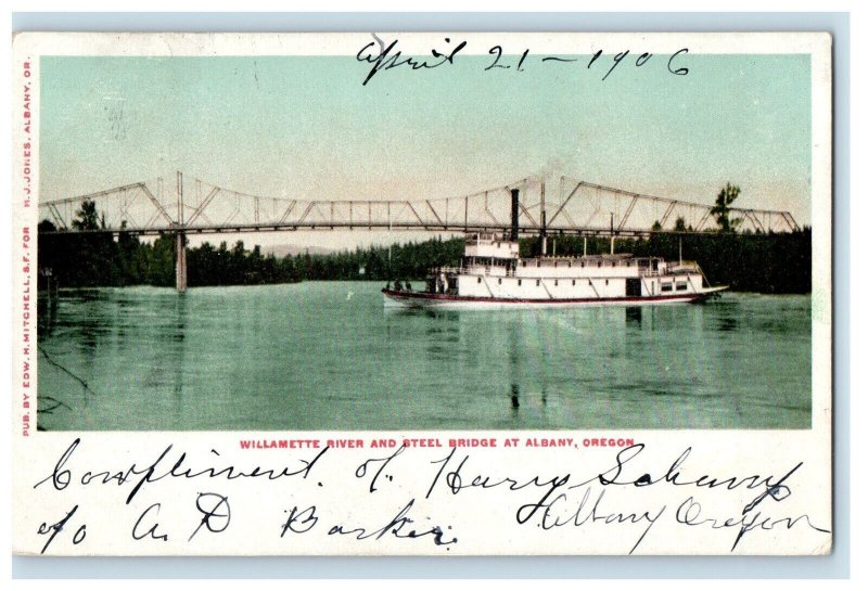1906 Willamette River And Steel Bridge Steamer At Albany Oregon OR Postcard 