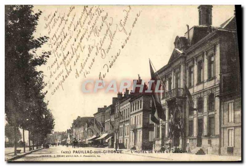 Old Postcard Pauillac Gironde L Hotel De Ville and docks