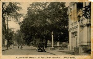 MA - Ayer. Washington St and Unitarian Church (Damaged Card)