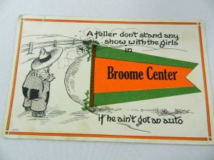 Vintage Postcard Advertising Broome Center Auto dont stand any show with girls