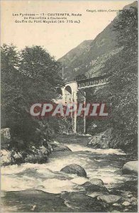 Old Postcard Cauterets Route Pierrefitte has Cauterets Chasm Bridge Mayabat