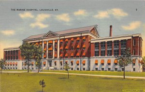 The Marine Hospital Louisville Kentucky  