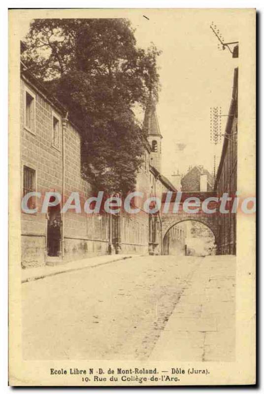 Old Postcard Dole free school Our Lady of Mount Roland Rue Du College From th...