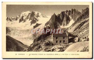 Old Postcard Chamonix Le Refuge Du Nouveru Cover Au Fond Mont Blanc